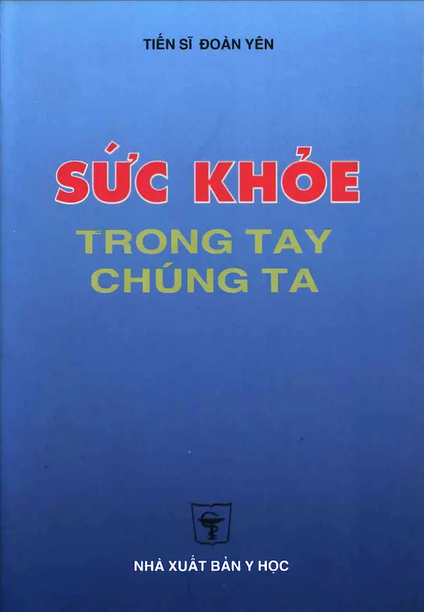 Sức Khỏe Trong Tay Chúng Ta