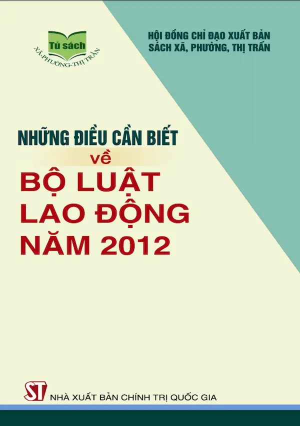 Những Điều Cần Biết Về Bộ Luật Lao Động Năm 2012