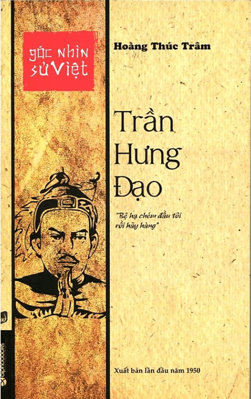 Góc nhìn Sử Việt: Trần Hưng Đạo PDF EPUB