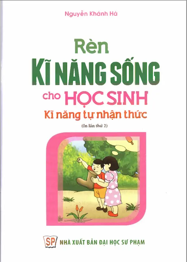 Rèn kĩ năng sống cho học sinh, kỹ năng tự nhận thức