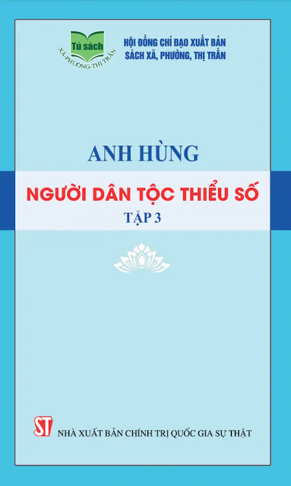 Anh Hùng Người Dân Tộc Thiểu Số Tập 3