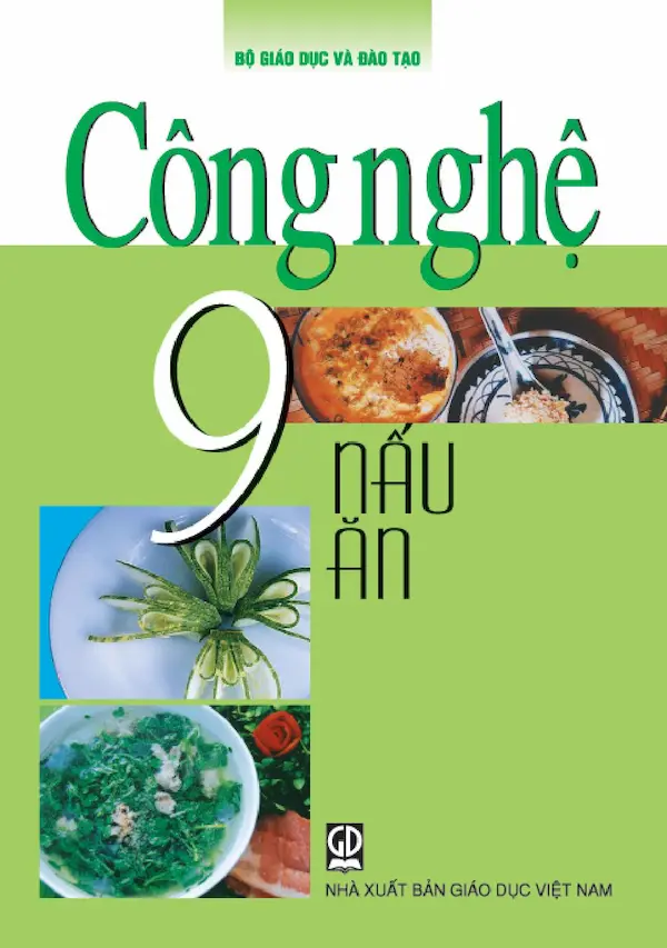 Công Nghệ 9 – Nấu Ăn