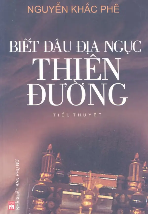 Biết Đâu Địa Ngục Thiên Đường