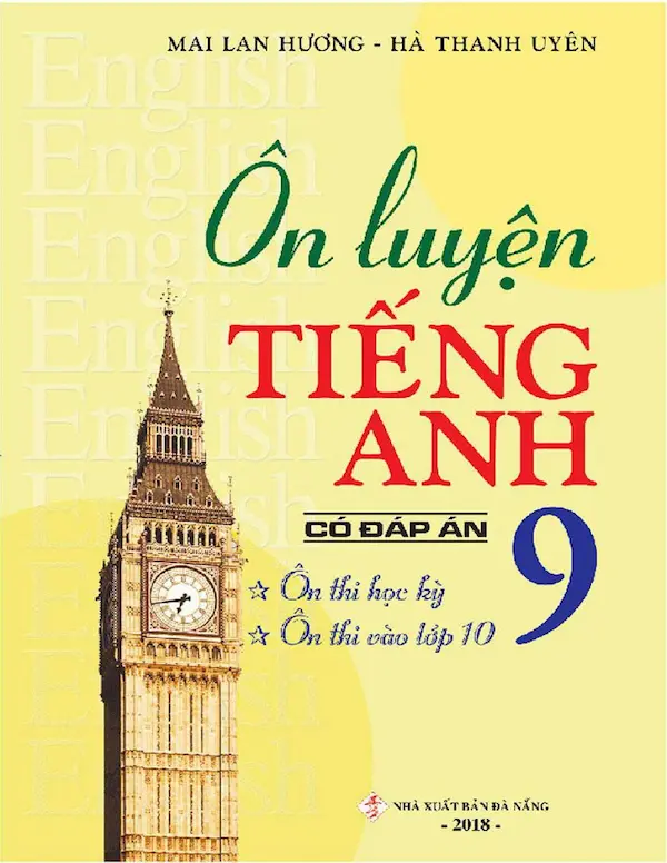 Ôn Luyện Tiếng Anh 9 (Có Đáp Án)