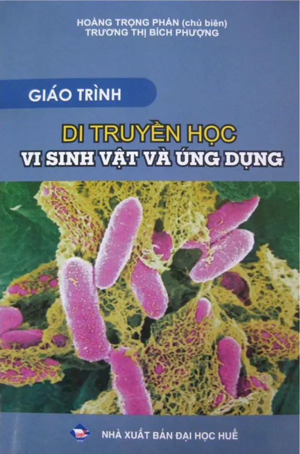 Giáo Trình Di Truyền Học Vi Sinh Vật Và Ứng Dụng