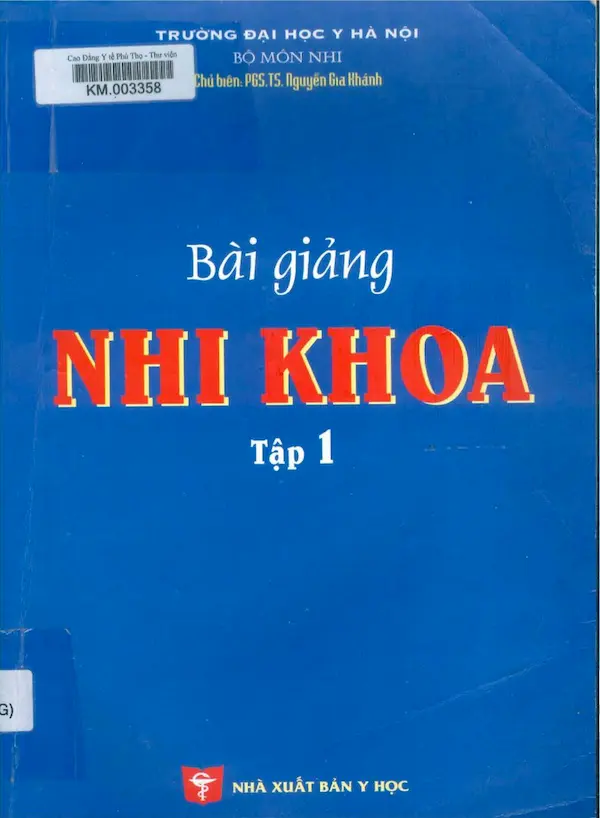 Bài giảng nhi khoa tập 1