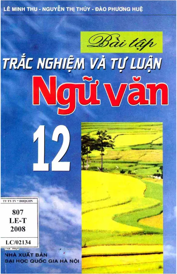 Bài Tập Trắc Nghiệm Và Tự Luận Ngữ Văn Lớp 12