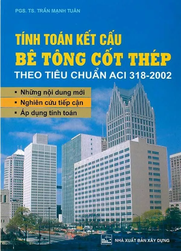 Tính toán kết cấu bê tông cốt thép theo tiêu chuẩn ACI318-2002