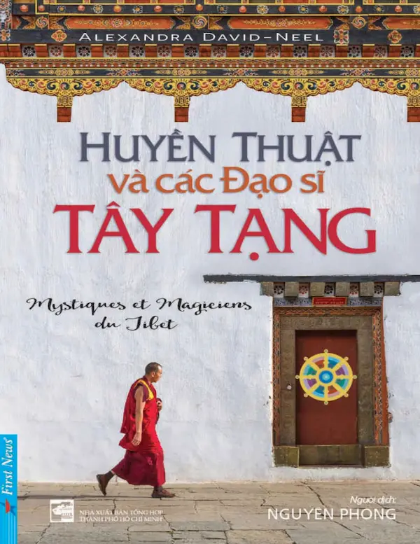 Huyền Thuật Và Các Đạo Sĩ Tây Tạng