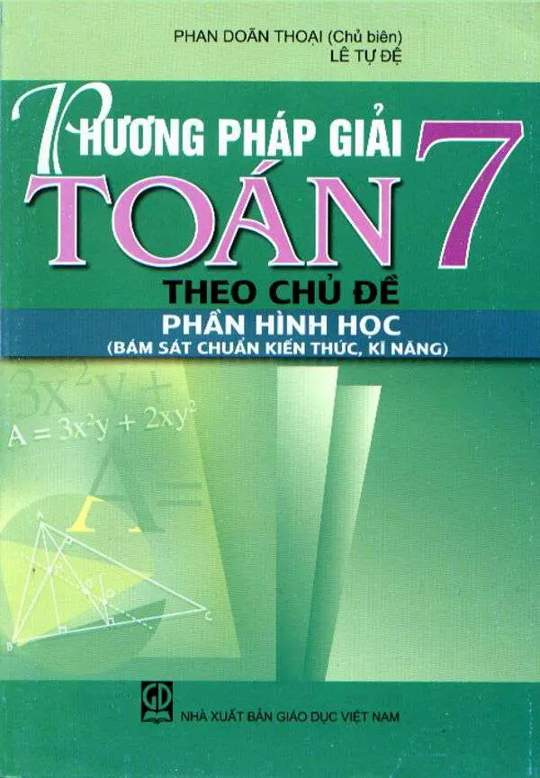 Phương Pháp Giải Toán 7 Theo Chủ Đề Hình Học