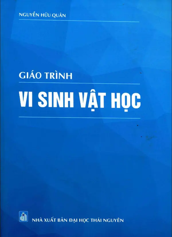 Giáo trình Vi sinh vật học – Nguyễn Hữu Quân