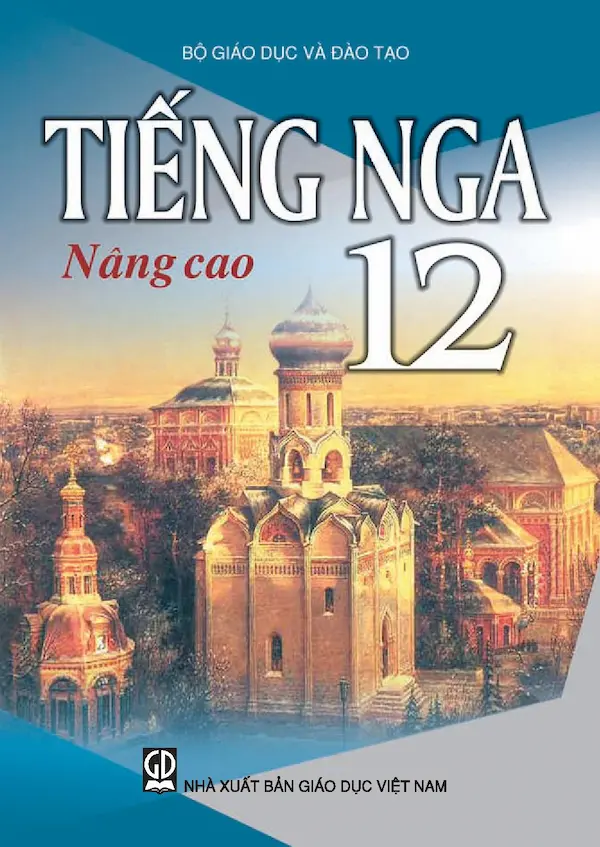 Tiếng Nga 12 Nâng Cao