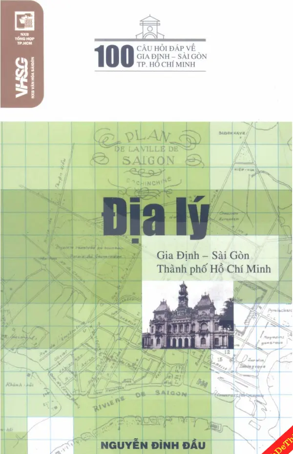 Địa Lý Gia Định – Sài Gòn – Thành phố Hồ Chí Minh