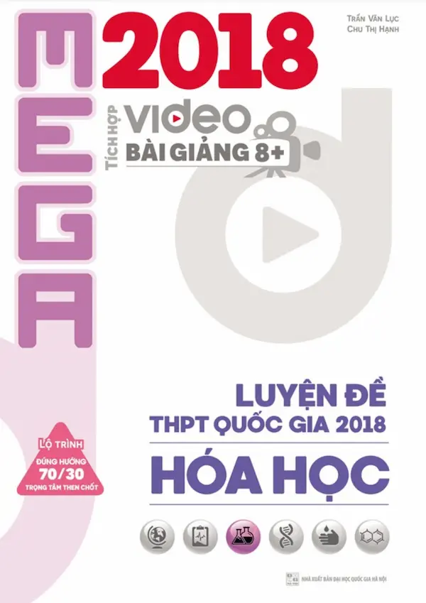 Mega Luyện Đề THPT Quốc Gia 2018 Hóa Học