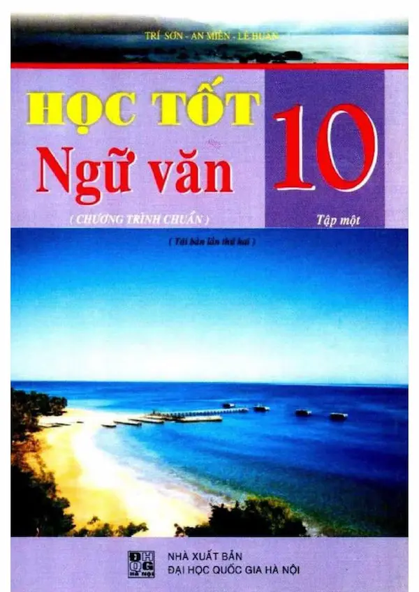 Học Tốt Ngữ Văn 10 Tập 1 – Trí Sơn