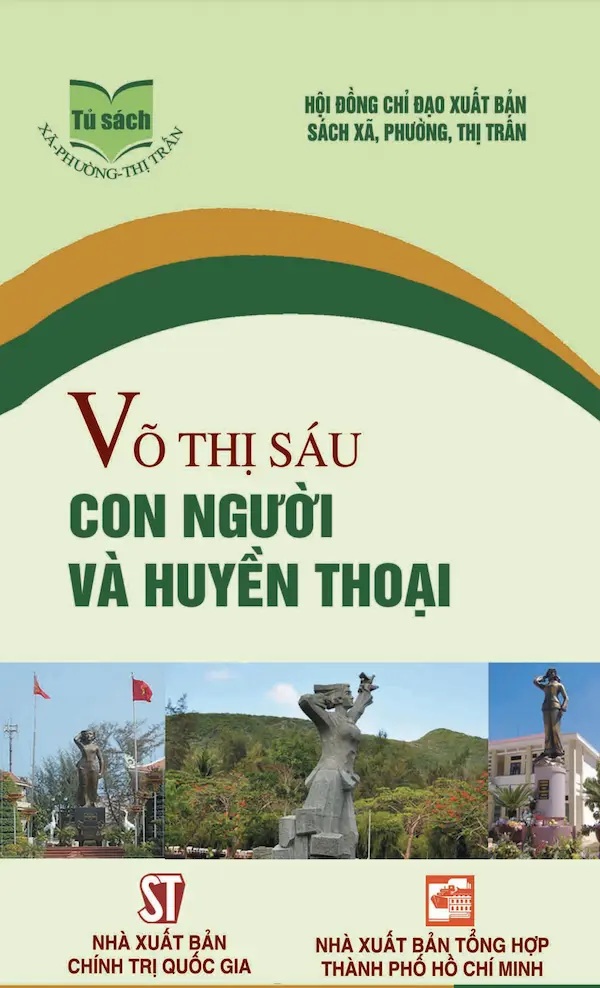 Võ Thị Sáu – Con Người Và Huyền Thoại