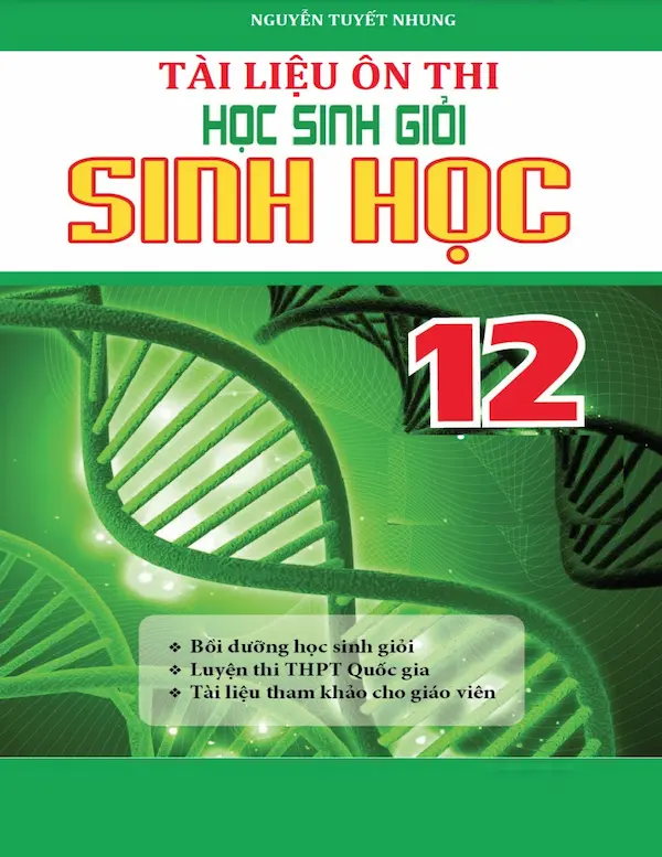 Tài Liệu Ôn Thi Học Sinh Giỏi Sinh Học 12