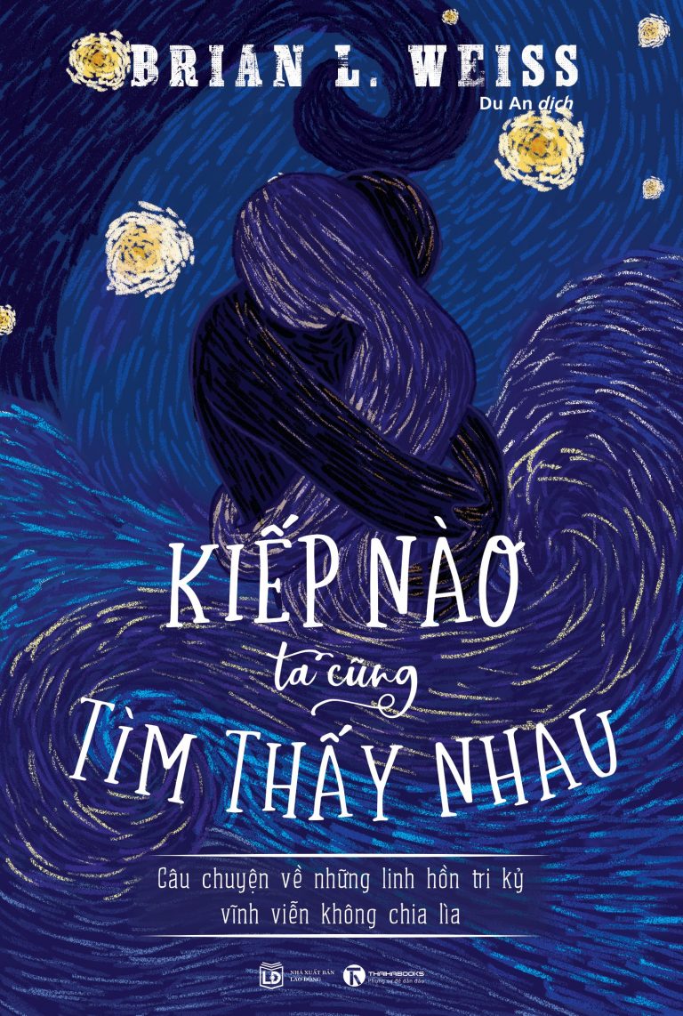 Kiếp Nào Ta Cũng Tìm Thấy Nhau PDF EPUB