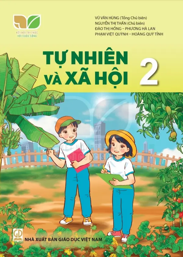 Tự Nhiên Và Xã Hội 2 – Kết Nối Tri Thức Với Cuộc Sống