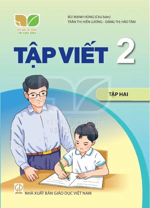 Tập Viết 2 Tập Hai – Kết Nối Tri Thức Với Cuộc Sống