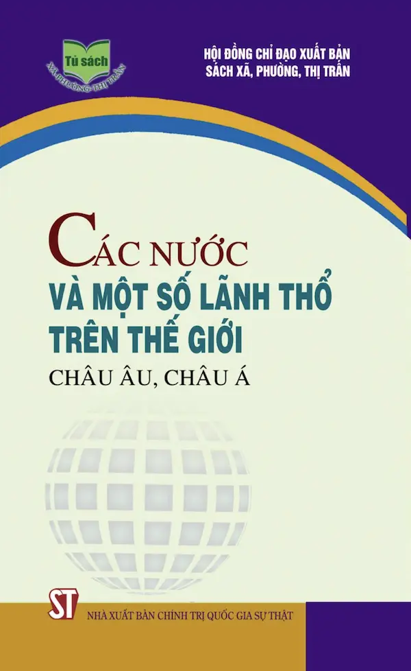 Các Nước Và Một Số Lãnh Thổ Trên Thế Giới Châu Âu, Châu Á