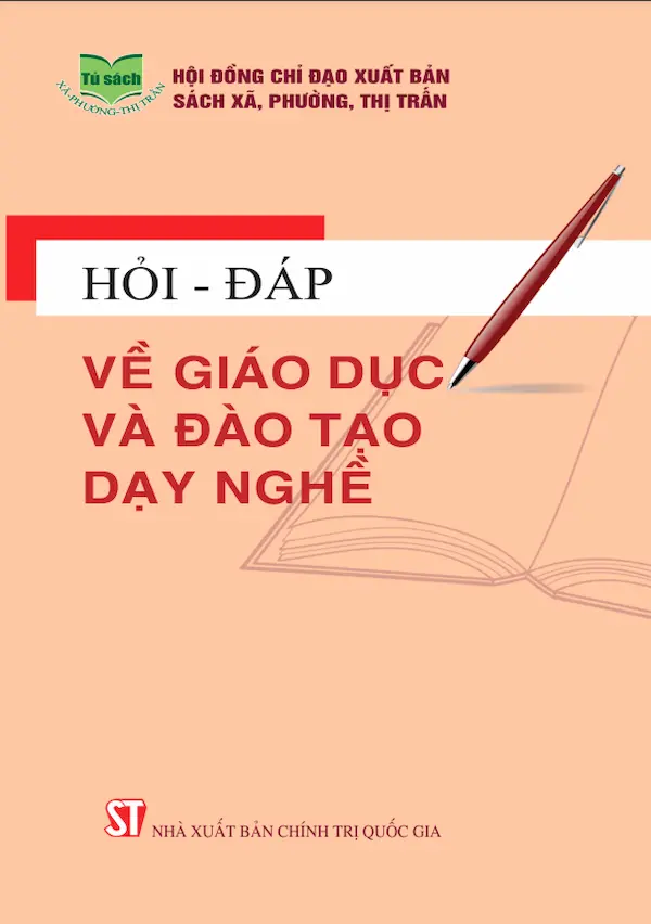 Hỏi – Đáp Về Giáo Dục Và Đào Tạo, Dạy Nghề