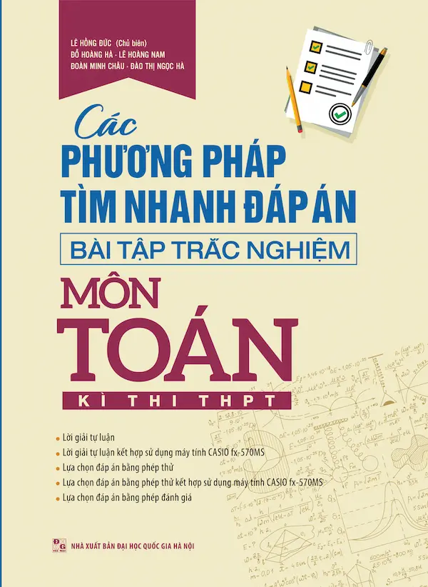 Các Phương Pháp Tìm Nhanh Đáp Án Bài Tập Trắc Nghiệm Môn Toán