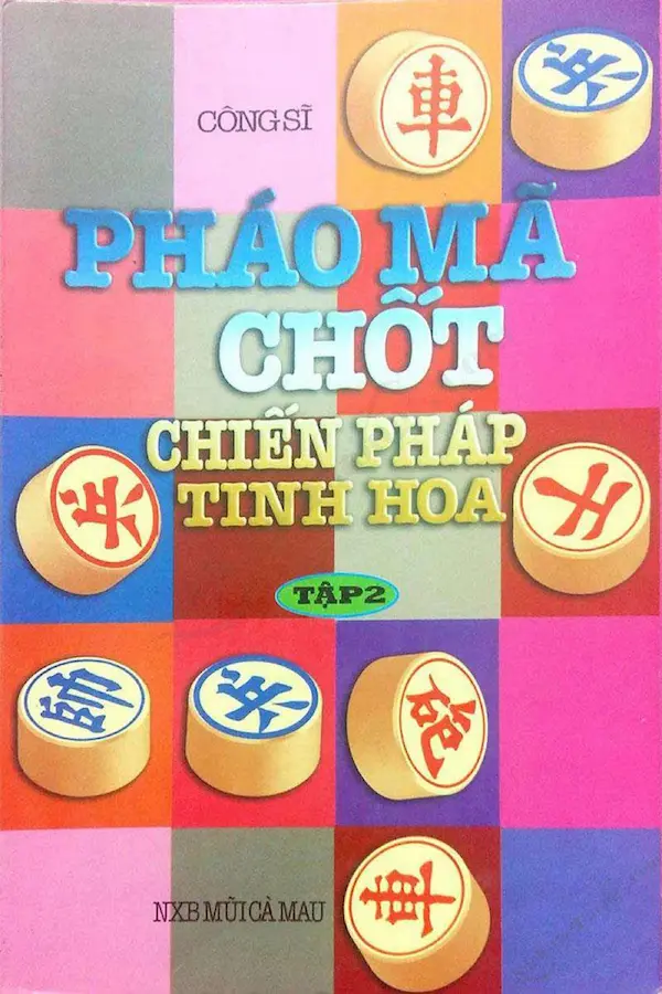 Pháo mã chốt Chiến pháp tinh hoa  Tập 2