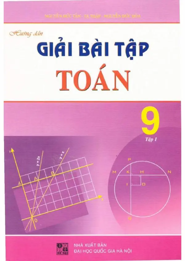 Hướng Dẫn Giải Bài Tập Toán 9 Tập 1