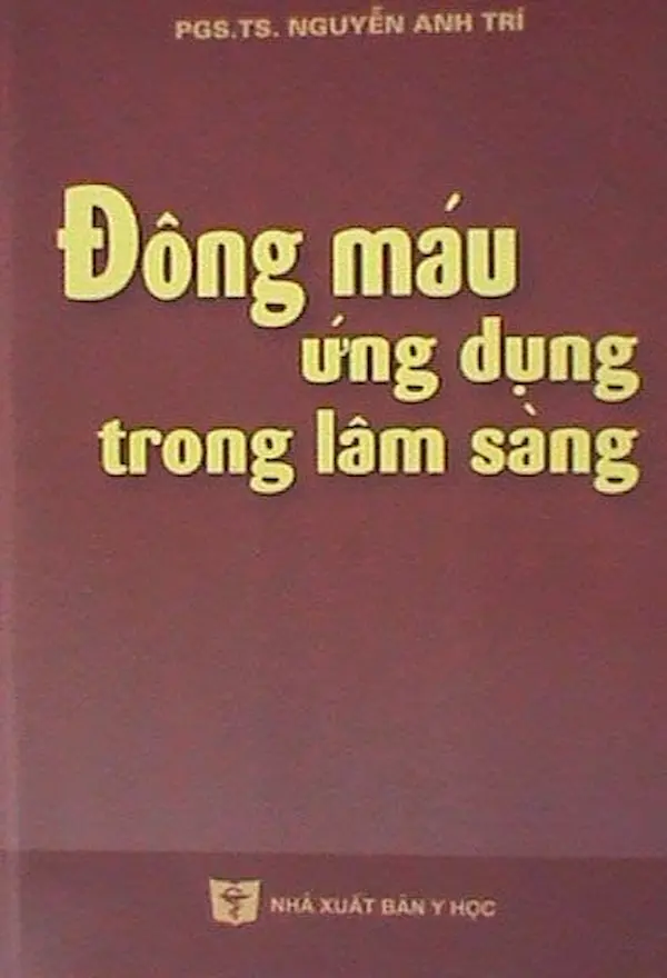 Đông Máu – Ứng Dụng Trong Lâm Sàng