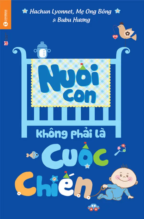 Nuôi Con Không Phải Cuộc Chiến