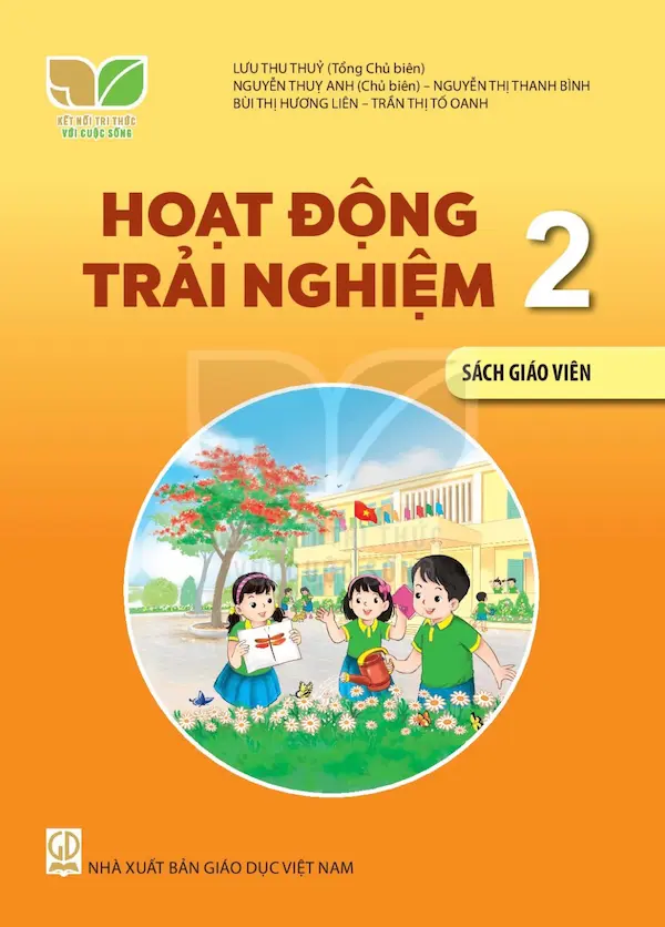 Sách Giáo Viên Hoạt Động Trải Nghiệm 2 – Kết Nối Tri Thức Với Cuộc Sống