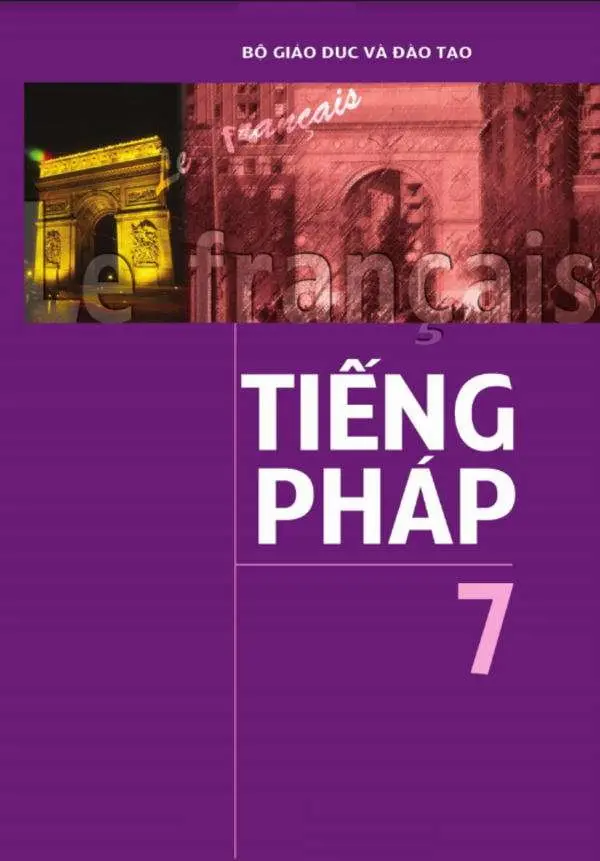 Sách Giáo Khoa Tiếng Pháp Lớp 7