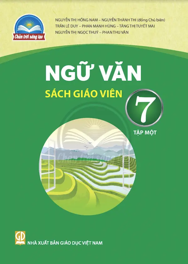 Sách Giáo Viên Ngữ Văn 7 Tập Một – Chân Trời Sáng Tạo