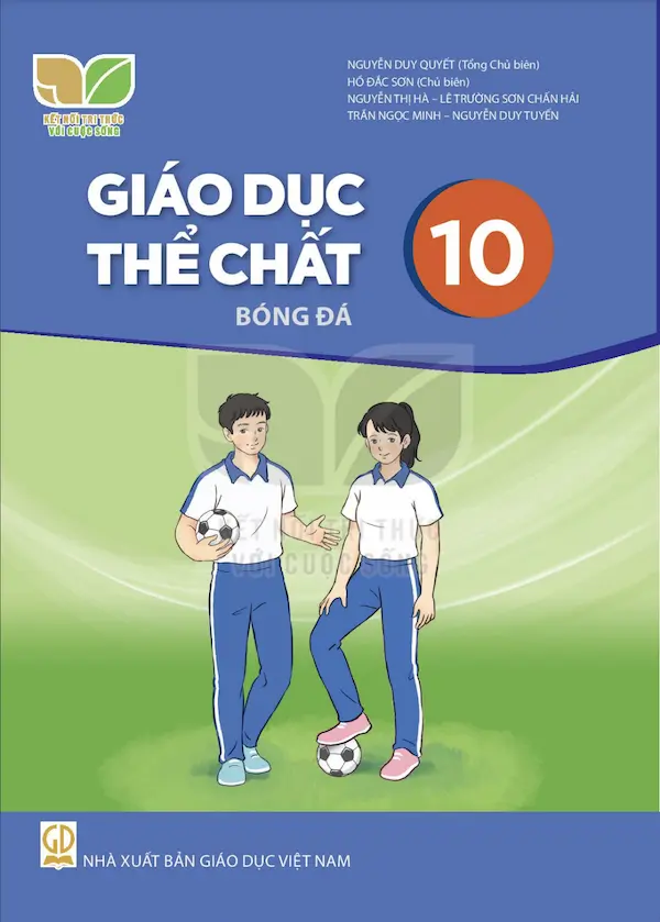 Giáo Dục Thể Chất 10 Bóng Đá – Kết Nối Tri Thức Với Cuộc Sống