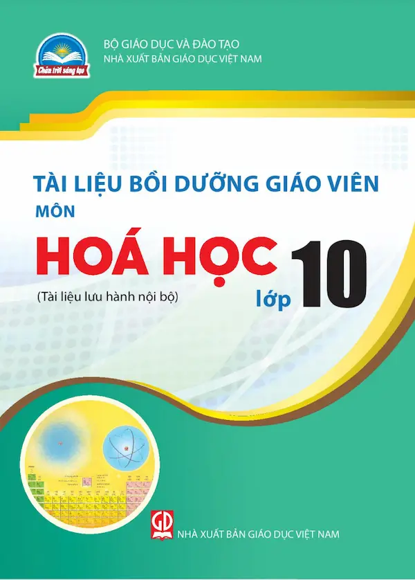 Tài Liệu Bồi Dưỡng Giáo Viên Hoá Học 10 – Chân Trời Sáng Tạo