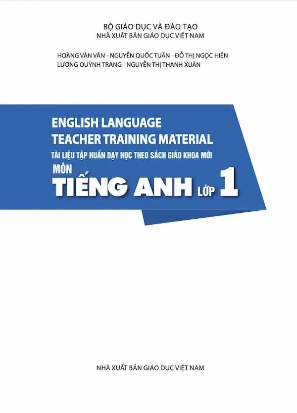 Tài Liệu Tập Huấn Dạy Học Theo Sách Giáo Khoa Mới Môn Tiếng Anh Lớp 1