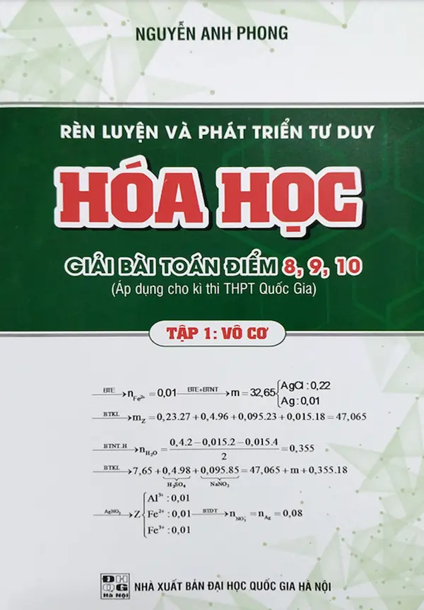 Rèn Luyện Và Phát Triển Tư Duy Hóa Học Tập 1: Vô Cơ