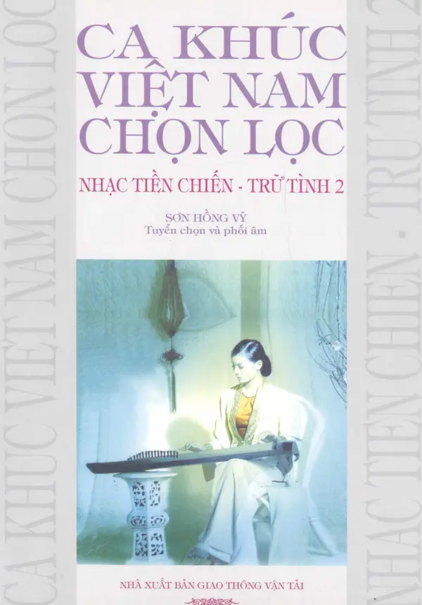 Ca Khúc Việt Nam Chọn Lọc: Nhạc Tiền Chiến – Trữ Tình 2