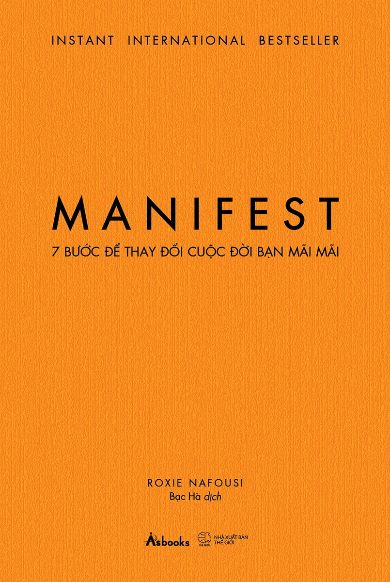 Manifest: 7 Bước Để Thay Đổi Cuộc Đời Bạn Mãi Mãi PDF EPUB PDF EPUB