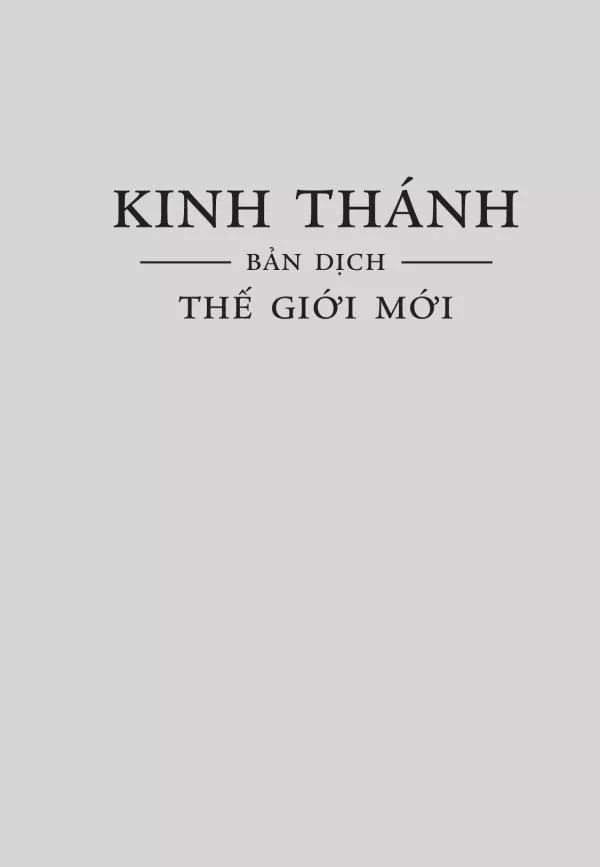 Kinh Thánh (Bản Dịch Thế Giới Mới)