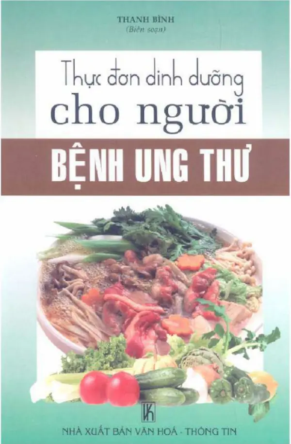 Thực đơn dinh dưỡng cho người bệnh ung thư