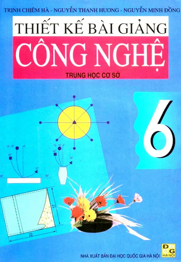 Thiết Kế Bài Giảng Công Nghệ 6