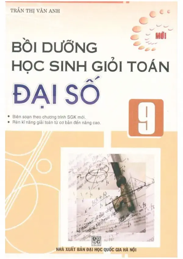 Bồi Dưỡng Học Sinh Giỏi Toán Đại Số 9