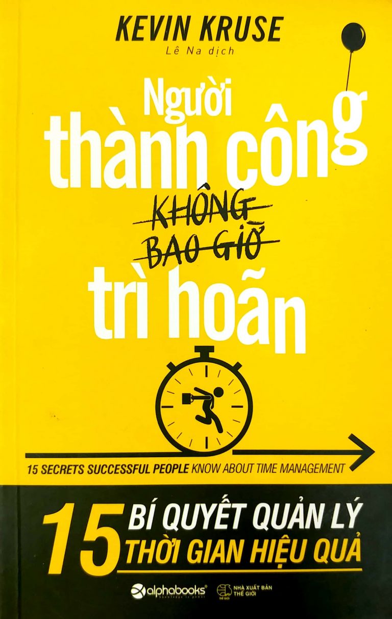 Người Thành Công Không Bao Giờ Trì Hoãn PDF EPUB