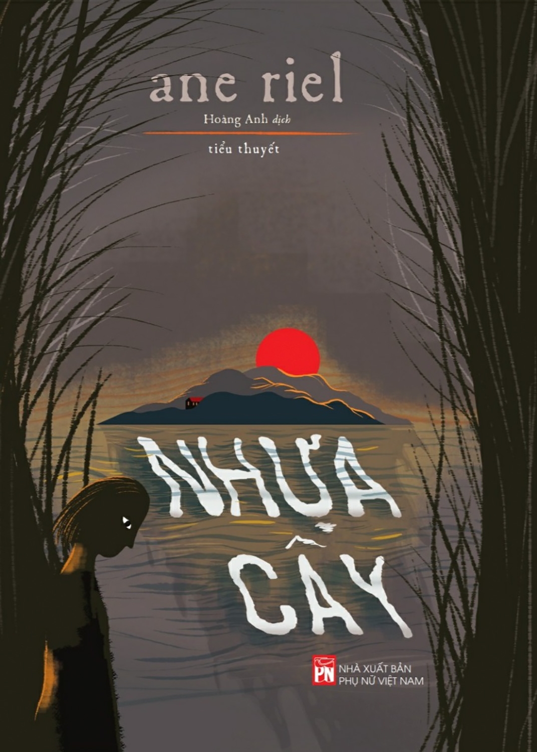 Nhựa Cây – Ane Riel PDF EPUB