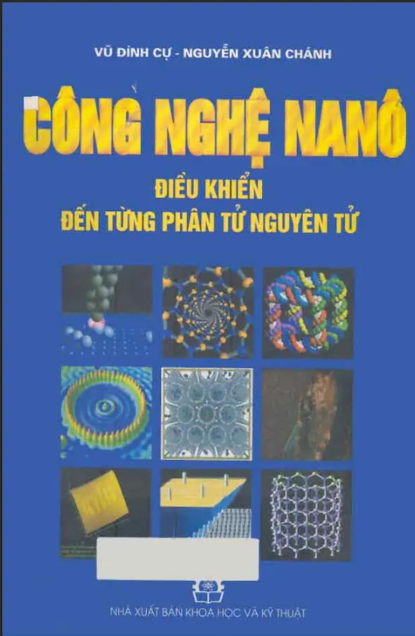 Công Nghệ Nanô Điều Khiển Đến Từng Phân Tử, Nguyên Tử