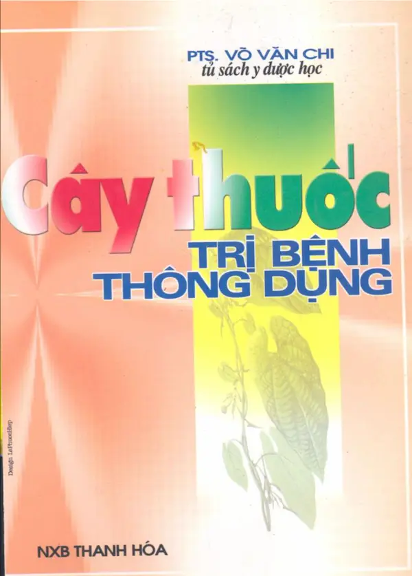 Cây Thuốc Trị Bệnh Thông Dụng