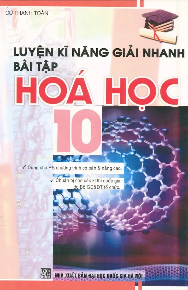 Luyện Kỹ Năng Giải Nhanh Bài Tập Hóa Học 10