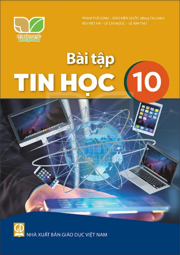 Bài Tập Tin Học 10 – Kết Nối Tri Thức Với Cuộc Sống